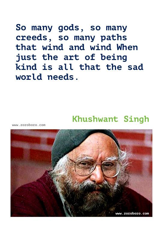 Khushwant Singh Biography - Quote